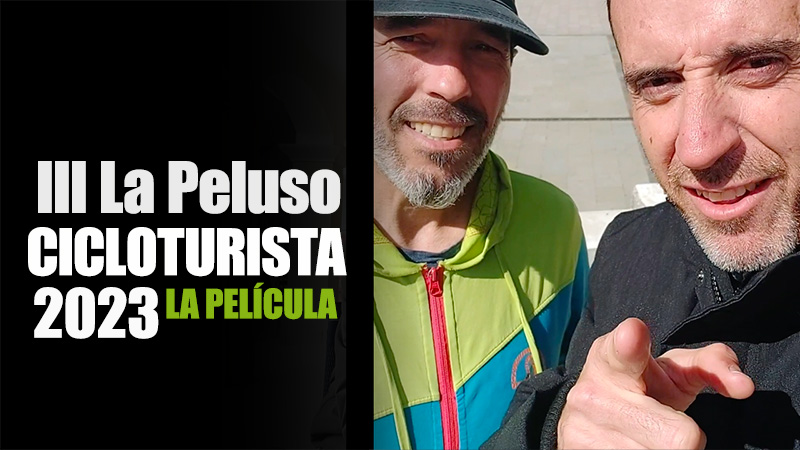 III Cicloturista La Peluso 2023, la película